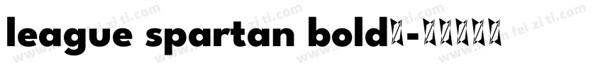 league spartan bold字字体转换